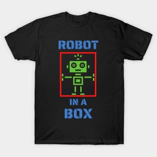 Robot in a Box T-Shirt